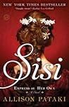 Sisi by Allison Pataki