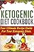 Ketogenic Diet: Ketogenic D...