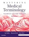 Mastering Medical Terminology - Epub: Australia and New Zealand Mastering Medical Terminology - Epub: Australia and New Zealand