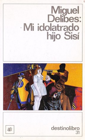 Mi idolatrado hijo Sisí (Paperback)