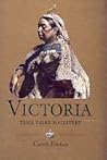 Victoria  by Carolly Erickson