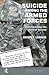 Suicide Among the Armed Forces (Death, Value and Meaning Series)
