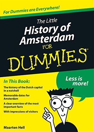 The little history of Amsterdam for Dummies (Voor Dummies)