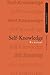 Self-Knowledge by Ursula Renz