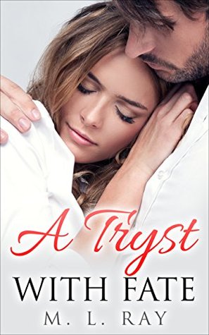 A Tryst With Fate (A New Life #2)