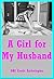 A Girl for My Husband: Five FFM Threesome Erotica Stories