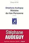 Histoire du lion Personne Histoire du lion Personne