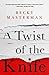A Twist of the Knife (Brigid Quinn Series)