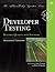 Developer Testing: Building Quality into Software (Addison-Wesley Signature Series (Cohn))