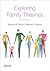 Exploring Family Theories