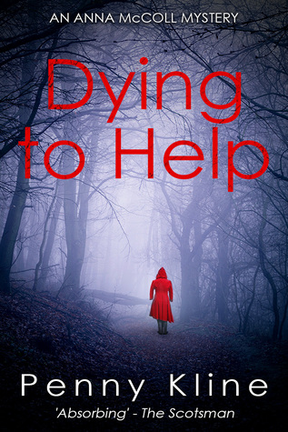 Dying to Help (Anna McColl Mystery #1)