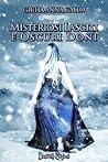 Misteriosi lasciti e oscuri doni by Giulia Anna Gallo