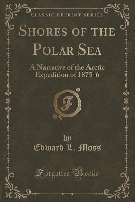Shores of the Polar Sea (Paperback)