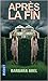 Après la fin by Barbara Abel