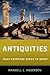 Antiquities: What Everyone ...