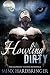 Howling Dirty