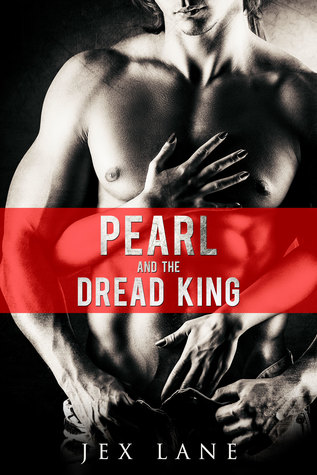 Pearl and the Dread King (ebook)