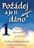 Požádej a je ti dáno by Esther Hicks