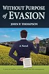 Without Purpose of Evasion