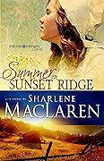 Summer on Sunset Ridge