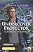 Undercover Protector (Wilde...