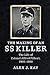 The Making of an SS Killer: The Life of Colonel Alfred Filbert, 1905–1990