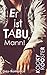 Er ist Tabu, Mann! by Kooky Rooster