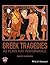 Greek Tragedies as Plays for Performance