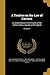 A Treatise on the Law of Carriers: As Administered in the Courts of the United States, Canada and England; Volume 1