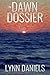 The Dawn Dossier (The Minds...