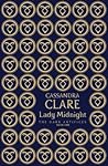 Lady Midnight by Cassandra Clare