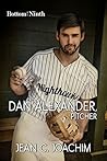 Book cover for Dan Alexander, Pitcher (Bottom of the Ninth #1)