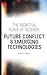 The Rightful Place of Science: Future Conflict & Emerging Technologies