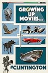Growing Up Movies...