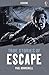 True Stories of Escape by Paul Dowswell