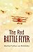 The Red Battle Flyer by Manfred von Richthofen The Red Battle Flyer by Manfred von Richthofen
