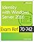 Exam Ref 70-742 Identity with Windows Server 2016