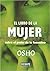 El Libro de la Mujer by Osho