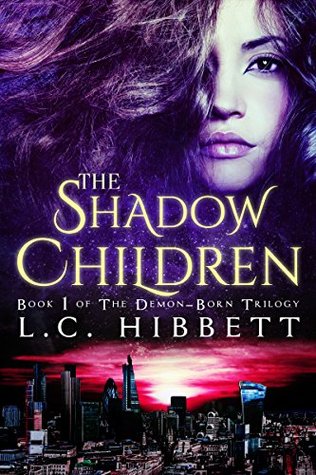 The Shadow Children (Demon-Born Trilogy, #1)