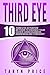 Third Eye: 10 Third Eye Act...