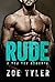 Rude by Zoe Tyler