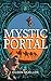 Mystic Portal (You Say Which Way)