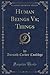 Human Beings Vs; Things (Classic Reprint)