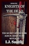Knights of the Dead (Book One)