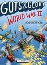Guts & Glory: Wor...