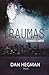 Traumas 3 - Dernier carat (French Edition)