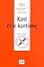 Kant et le kantisme