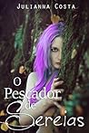 Book cover for O Pescador de Sereias (Portuguese Edition)