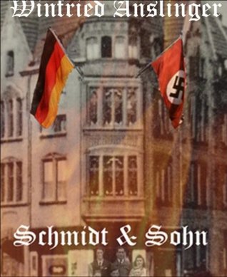 Schmidt und Sohn (German Edition)