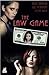 The Law Game